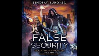 FALSE SECURITY - Urban Fantasy Audiobook #5 in the Death Before Dragons Series Unabridged