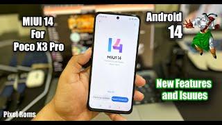 How to install MIUI 14 Android 14 on Poco X3 Pro  is it Stable for daily use?