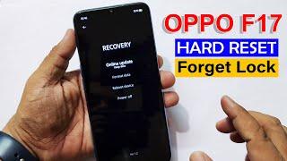 OPPO F17 CPH2095 - HARD RESET  FORGOT SCREEN UNLOCK   Easy Trick