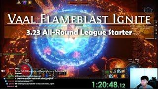Vaal Flameblast Ignite All-Rounder Elementalist League Start Guide Path of Exile 3.23
