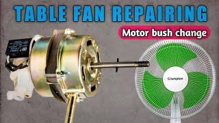 Table fan repairingCrompton Greaves table fan repairingStand fan repairingFan motor bush change