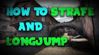 CSGO Kreedz #1  How to strafe and longjump TUTORIAL