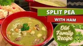 Old Family Recipe EASY Homemade Split Pea Soup with Ham