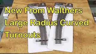 New From Walthers Large Radius Curved Turnouts 310