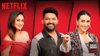 Iconic duo  Karishma Kapoor Kareena Kapoor Khan  The Great Indian Kapil Show  Netflix