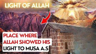 Place where Allah showed His light to Musa a.s