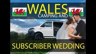 Camping in Wales & SUBSCRIBER WEDDING - Campsite Tour & Caerphilly Castle -VW T6 Camper Van