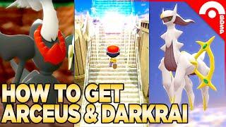 How to Get Arceus & Darkrai in Pokemon Brilliant Diamond & Shining Pearl V1.3 *OVER*