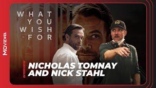 Nicholas Tomnay Director Nick Stahl What You Wish For Interview