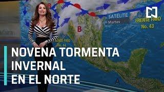 Tormenta invernal en el Norte el clima con Mayte Carranco - Las Noticias