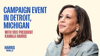 Campaign Event in Detroit Michigan with Vice President Kamala Harris