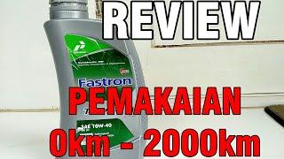 Review Oli Pertamina Fastron Techno Hijau Pemakaian 2000km