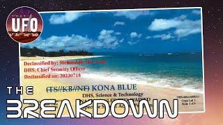 UAP SCIF Briefing KONA BLUE SAP file release Comms FOIA and more..  The Breakdown