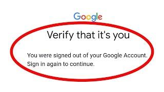 Google Play Store Account Fix You were signed out of your Google Account. Sign in again to continue