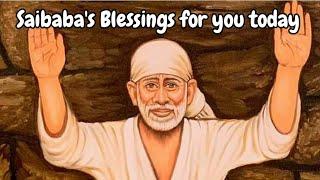 Saibabas Blessings for you  Babas Message Today @DivineBliss1