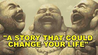 Three Laughing Monks Story - zen motivation