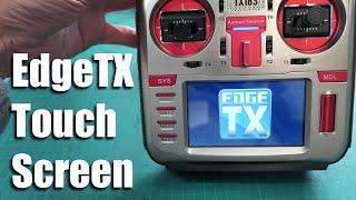 EdgeTX Touch Screen on TX16S