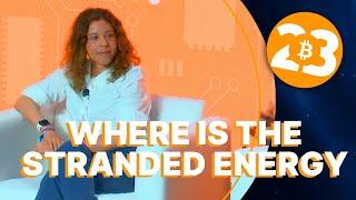 Where Is The Stranded Energy? - Bitcoin 2023