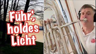 Führ holdes Licht Lead kindly Light amid the gloom of evening - Salvation Army Brass Band Cover