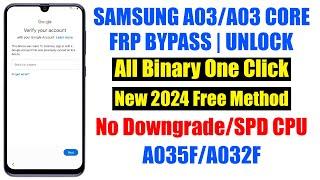 Samsung A03 Core FRP Bypass  Samsung A032F Google Account Bypass