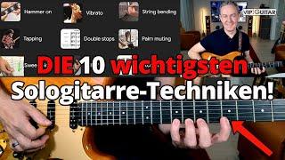 Die 10 wichtigsten Solo-Gitarrentechniken – Must-Have Skills für dein Spiel 