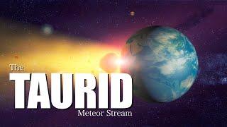 The TAURID Meteor Stream A Tale of Fireballs and Extinction Level Impacts