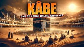 KÂBE BELGESELİ  ONU BU KADAR ÖNEMLİ YAPAN NE?