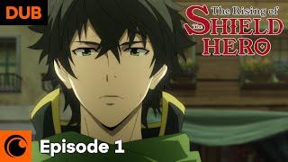 The Rising of the Shield Hero Episode 1 English Dub  The Shield Hero