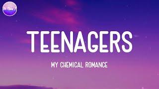 My Chemical Romance - Teenagers Lyric Video