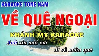 Về Quê Ngoại Karaoke Cha Cha Cha Nhạc Sống Phối Chuẩn Tone Nam