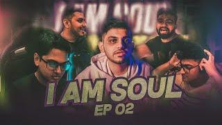 I AM SOUL • EP 2 - Ups and downs  but we are Bmps finalists 