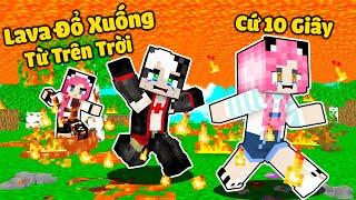 MỀU THỬ THÁCH THOÁT KHỎI MƯA LAVA TRONG MINECRAFT*REDHOOD SINH TỒN MINECRAFT 10 GIÂY LAVA RƠI XUỐNG