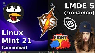 Linux Mint 21 vs LMDE 5