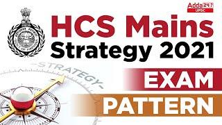 HPSC HCS Mains Strategy 2021 HPSC HCS Mains Exam Pattern  HCS Mains Preparation 2021