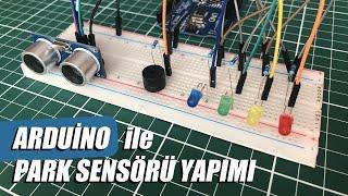 Arduino ile Park Sensörü Yapımı