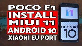 Poco F1 MIUI 11 Android 10 Rom Install  Xiaomi EU Port