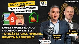 ETS 2 podniesie koszty ogrzewania i transportu? Kiedy wejdą klasy energetyczne budynków?