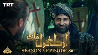 Ertugrul Ghazi Urdu  Episode 86  Season 3