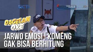 Dagelan OK - Jarwo Emosi Komeng Gak Bisa Berhitung 13 Februari 2019