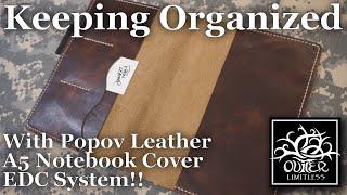 Popov Leather Keeping Organized with The A5 Notebook Cover EDC System