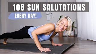 I did 108 sun salutations for 7 days