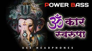 Om Kar Swarupa Soundcheck  Power Bass  DJ Sanket  Use Headphones