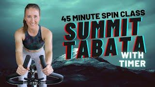 45 MINUTE SPIN CLASS SUMMIT TABATA HIIT  INDOOR CYCLING WORKOUT WITH TIMER