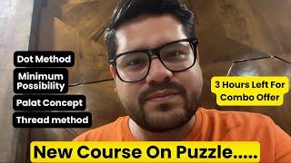 Few Hours Left For Combo Offer  New Course on Puzzles & Sitting Arrangement  Ankush Lamba