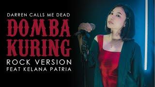 Domba Kuring  ROCK VERSION by DCMD feat Kelana Patria