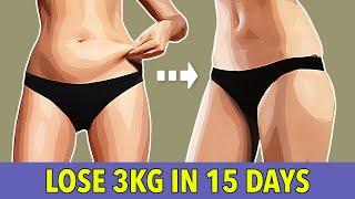 BURN BELLY FAT AND LOSE 3KG IN 15 DAYS – EXERCISE TO LOSE WEIGHT