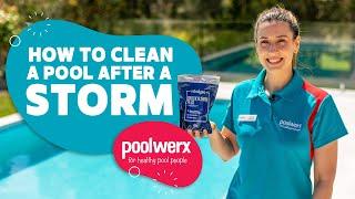 How To Clean a Pool After a Storm