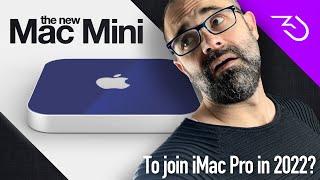 M1x Mac Mini launch date in 2022? Should we expect it along the new iMac Pro?