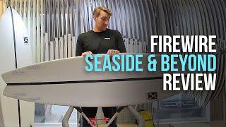 Firewire  Machado Seaside and Beyond Surfboard Review