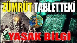 THOT UN ZÜMRÜT TABLETLERİNİNİN YASAK BİLGİSİ  kadim bilgiler